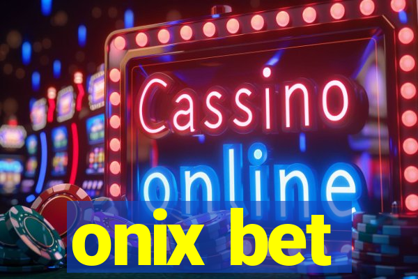 onix bet